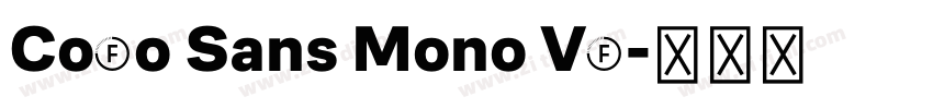 CoFo Sans Mono VF字体转换